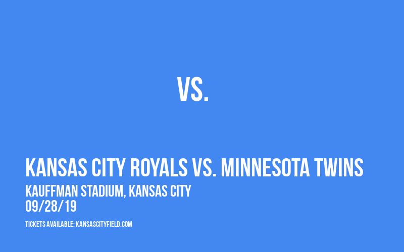 Kansas City Royals vs. Minnesota Twins at Kauffman Stadium tickets Kansas City Royals vs. Minnesota Twins at Kauffman Stadium