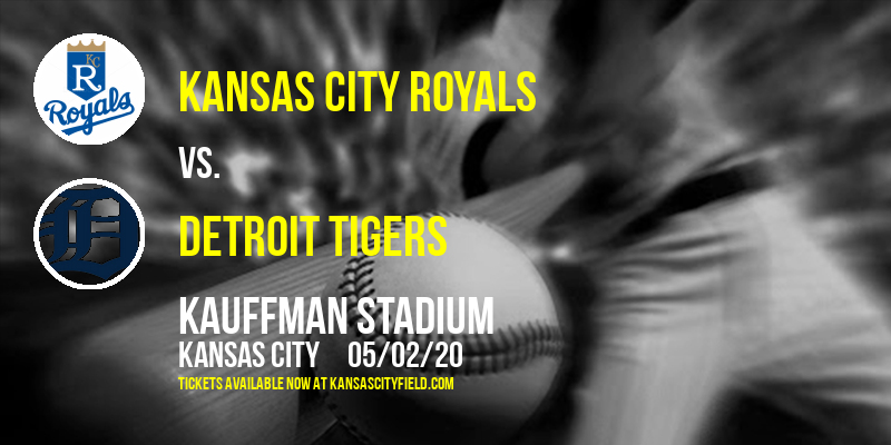 Kansas City Royals vs. Detroit Tigers at Kauffman Stadium tickets Kansas City Royals vs. Detroit Tigers at Kauffman Stadium